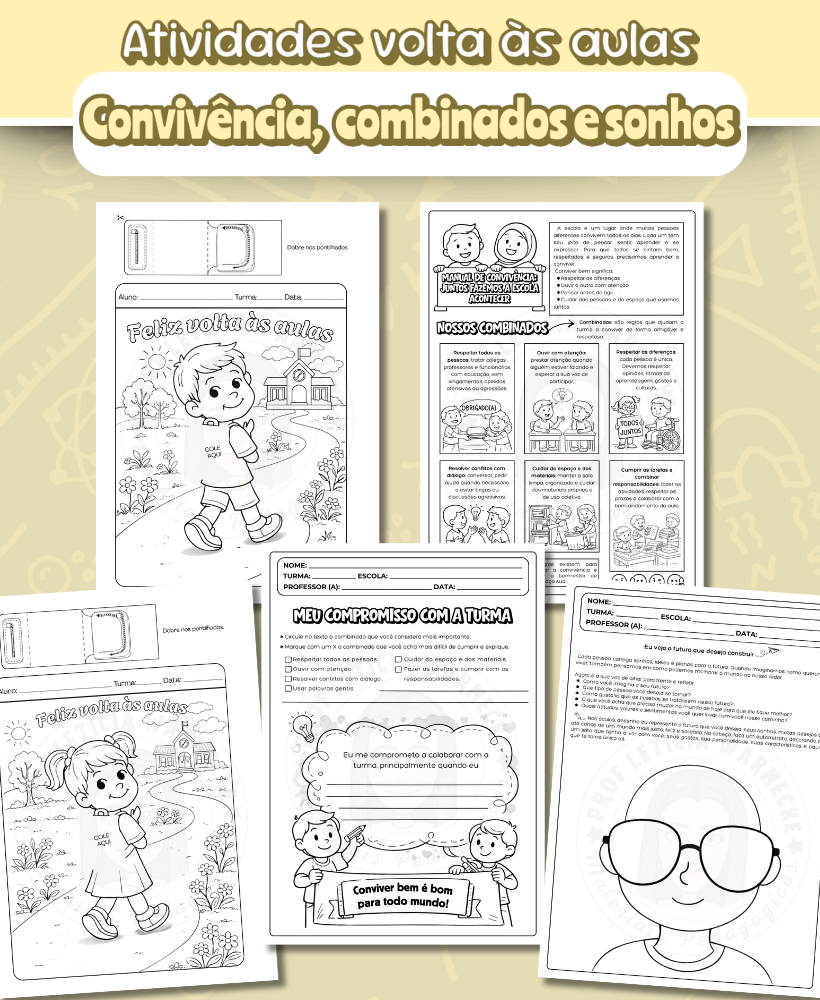 Volta às aulas - Convivência, combinados e sonhos